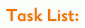 Task List: